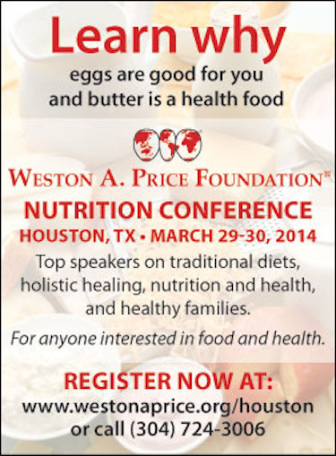 Post image for Weston Price Foundation Regional Conference in Houston March 29-30! Discount Extended!