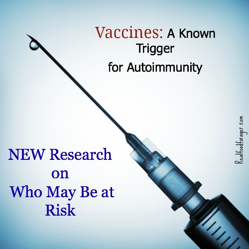 Vaccines: A Known Trigger for Autoimmunity – NEW Research on Who May Be at Risk post image