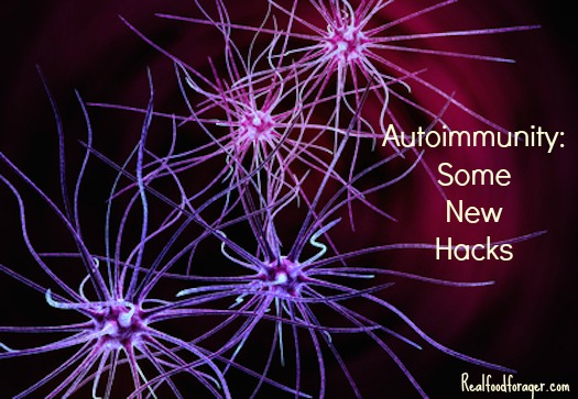 Autoimmunity: Some New Hacks