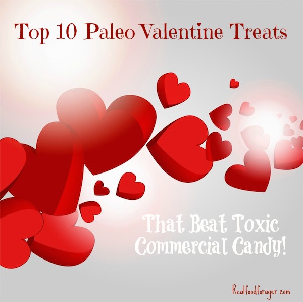 Top 10 Paleo Valentine Treats That Beat Toxic Commercial Candy! post image