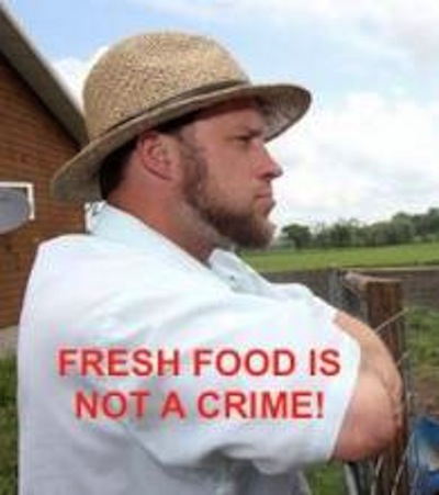 Post image for Small Farmer Made Criminal for Supplying Real Food