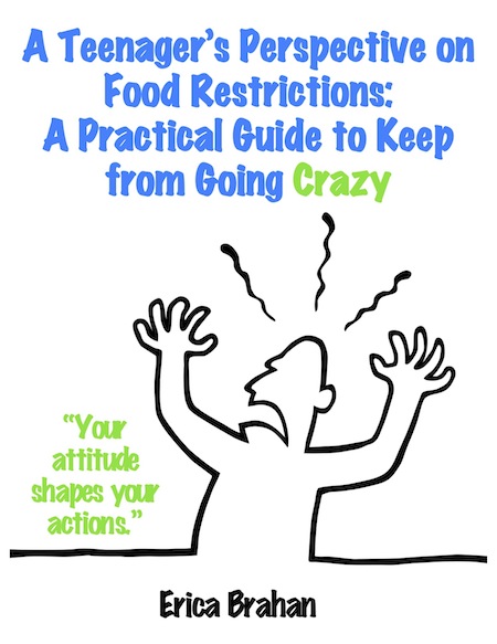 A Teenager’s Perspective on Food Restrictions by Erica Brahan post image
