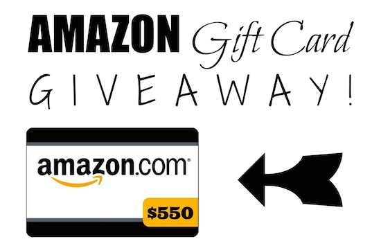 Post image for Giveaway: $550 Amazon Gift Card!