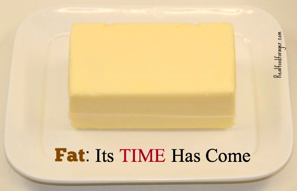 Fat: Its TIME has Come post image
