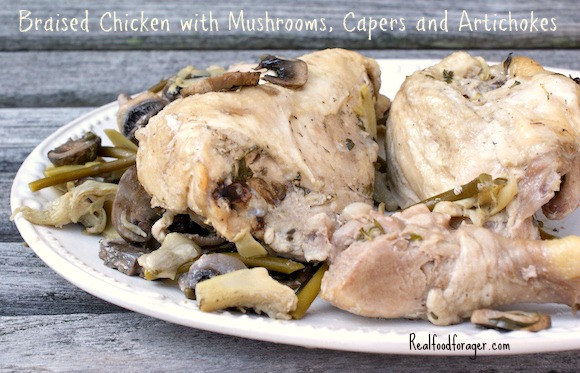 Recipe: Braised Chicken with Mushrooms, Capers and Artichokes post image