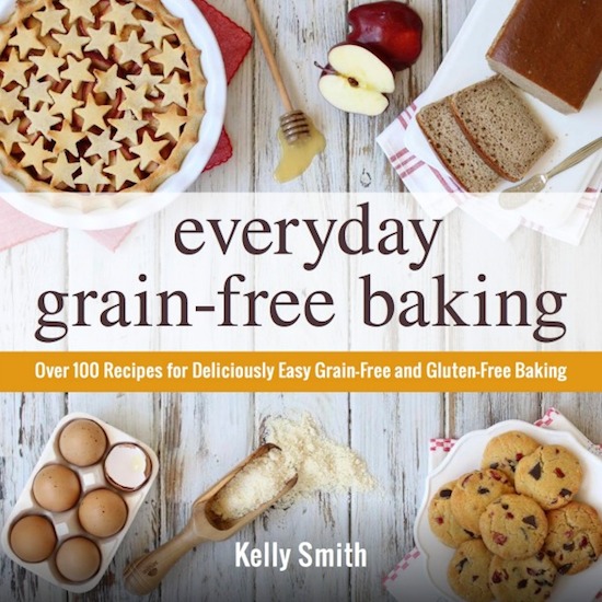 Book Review: Everyday Grain-free Baking by Kelly Smith and a Recipe! post image