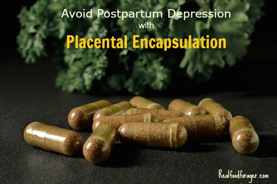 Avoid Postpartum Depression with Placenta Encapsulation post image