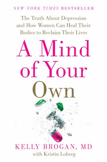 Book Review: A Mind of Your Own by Dr. Kelly Brogan post image