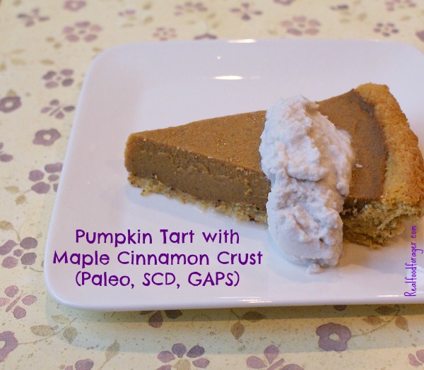 Recipe: Pumpkin Tart with Maple Cinnamon Crust (Paleo, SCD, GAPS) post image