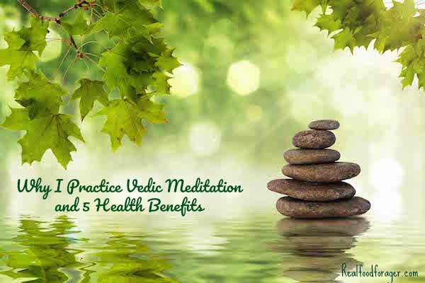 Why I Practice Vedic Meditation and 5 Health Benefits post image